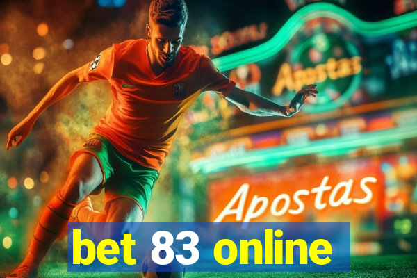 bet 83 online